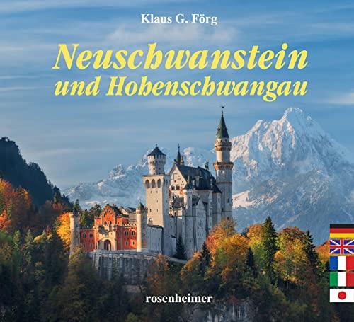 Neuschwanstein und Hohenschwangau