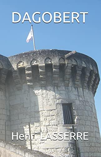 DAGOBERT (THEATRE HISTORIQUE)