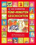 Die schönsten Fünf-Minuten-Geschichten