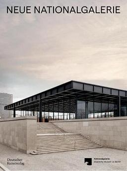 Neue Nationalgalerie: Mies van der Rohe's Museum