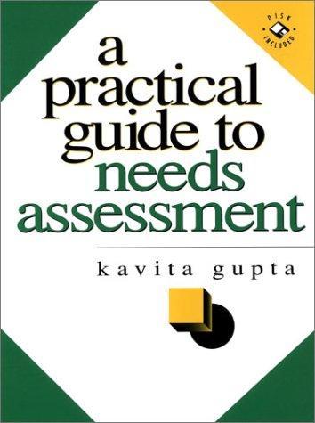 A Practical Guide to Needs Assessment