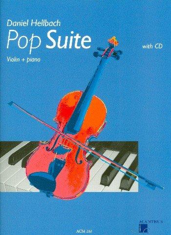 Pop Suite: für Violine und Klavier