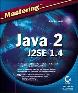 Mastering Java 2, J2Se 1.4