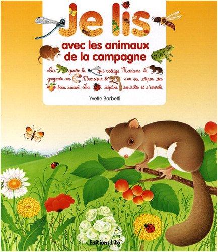 Je lis avec les animaux de la campagne