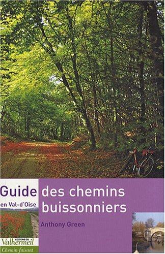 Guide des chemins buissonniers en Val-d'Oise