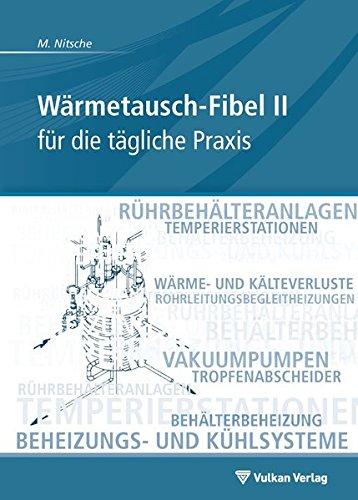 Wärmetausch-Fibel II: für die tägliche Praxis