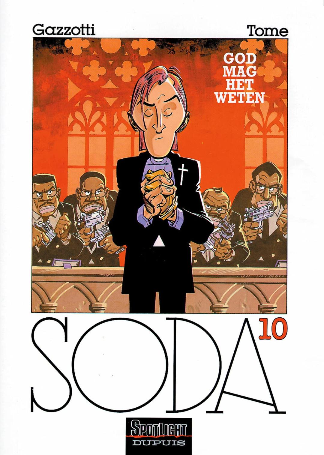 Soda 10: God mag het weten