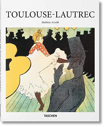 Henri de Toulouse-Lautrec: 1864-1901 (Basic Art Series 2.0)