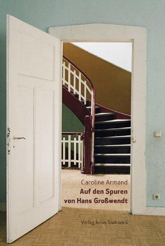 Auf den Spuren von Hans Großwendt: Eine künstlerische Auseinandersetzung mit dem Schaffen des Hüttenarchitekten