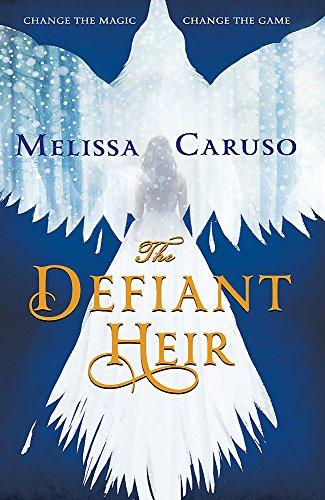 The Defiant Heir (Swords and Fire, Band 2)