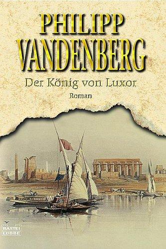 Der König von Luxor.