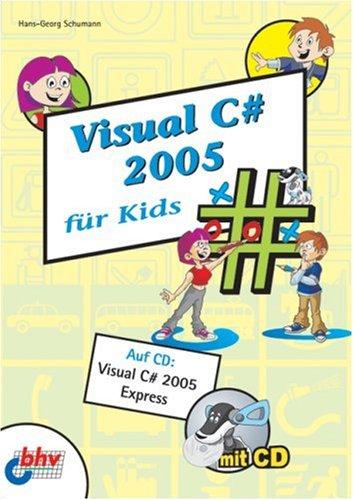 Visual C# 2005 für Kids