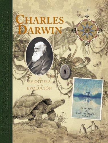 Charles Darwin : la aventura de la evoluciòn (Libro Ilustrado)