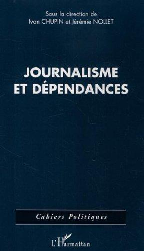 Journalisme et dépendances