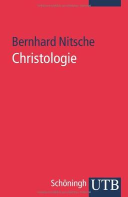 Christologie (UTB S (Small-Format))