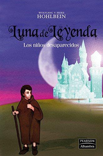 Luna de leyenda. Los niños desaparecidos