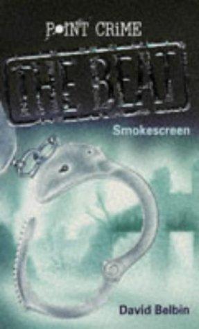 Smokescreen (Point Crime: The Beat)