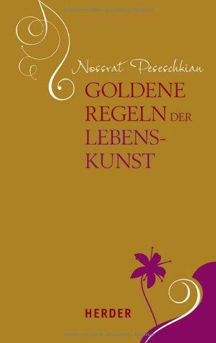 Goldene Regeln der Lebenskunst