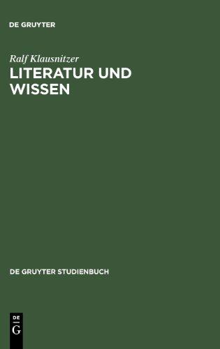 Literatur und Wissen: Zugänge - Modelle - Analysen (de Gruyter Studienbuch)