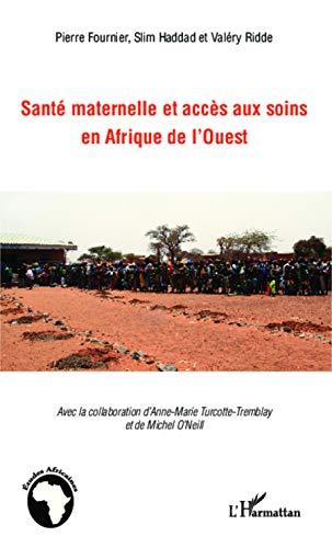 Santé maternelle et accès aux soins de santé en Afrique de l'Ouest : contributions de jeunes chercheurs