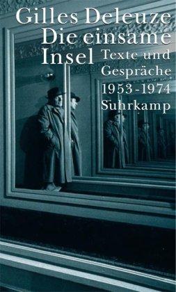 Die einsame Insel: Texte und Gespräche 1953-1974