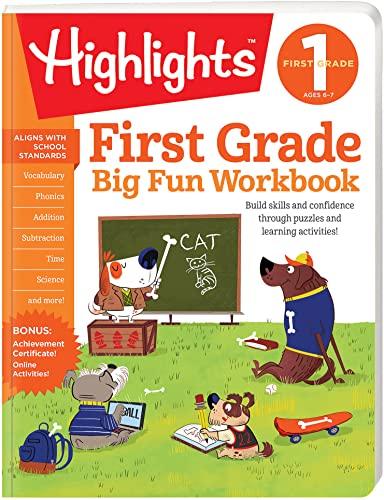 First Grade Big Fun Workbook: Build skills and confidence through puzzles and early learning activities! (Highlights Big Fun Activity Workbooks)