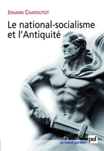 Le national-socialisme et l'Antiquité