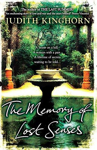 The Memory of Lost Senses: An unforgettable novel of buried secrets from the past