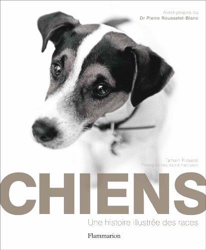 Chiens : une histoire illustrée des races