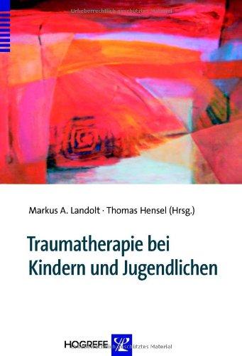 Traumatherapie bei Kindern und Jugendlichen