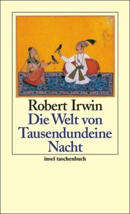 Die Welt von Tausendundeine Nacht (insel taschenbuch)