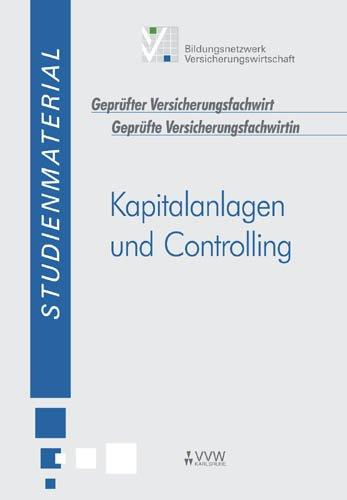 Kapitalanlagen und Controlling: Funktionsorientierte Qualifikationen