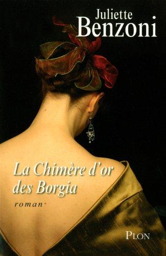 La chimère d'or des Borgia