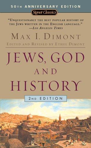 Jews, God, and History (50th Anniversary Edition)