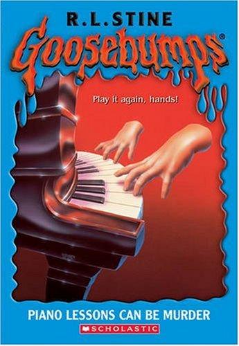 Piano Lessons Can Be Murder (Goosebumps)