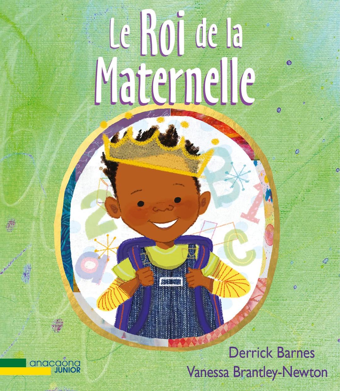 Le roi de la maternelle