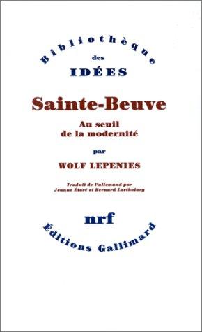 Sainte-Beuve : au seuil de la modernité