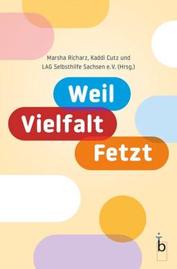 Weil Vielfalt fetzt