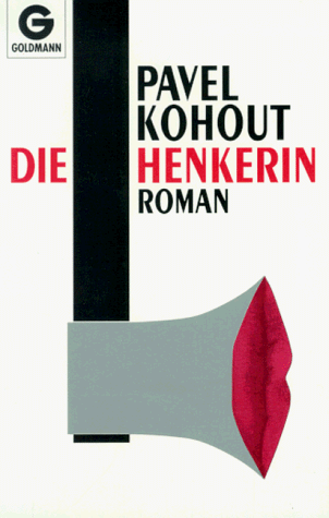 Die Henkerin. Roman.