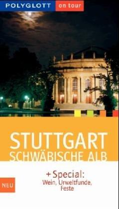 Stuttgart. Schwäbische Alb. Polyglott- Reiseführer