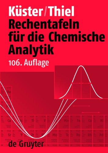 Rechentafeln für die Chemische Analytik