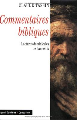 Commentaires bibliques : lectures dominicales de l'année A