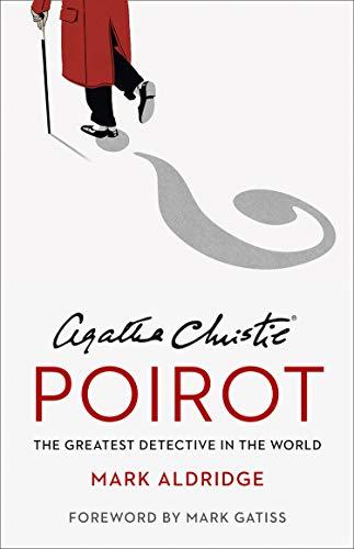 Agatha Christie’s Poirot: The Greatest Detective in the World