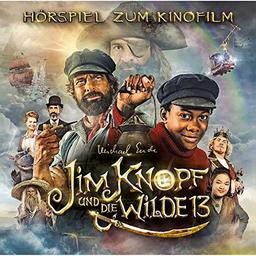 Jim Knopf und die Wilde 13 - Das Original-Hörspiel zum Kinofilm