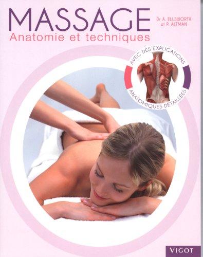 Massage : anatomie et techniques