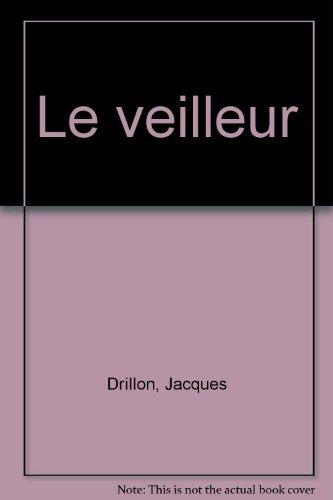 Le veilleur