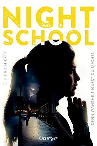 Night School 3: Denn Wahrheit musst du suchen