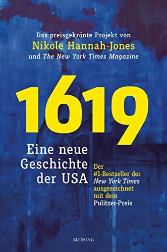 1619: Eine neue Geschichte der USA