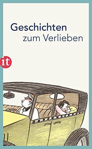 Geschichten zum Verlieben (insel taschenbuch)