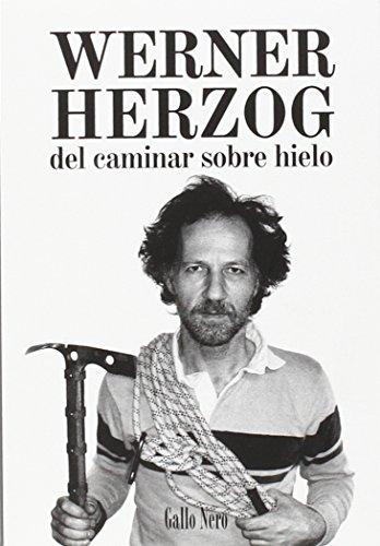 Del caminar sobre hielo (Piccola, Band 11)